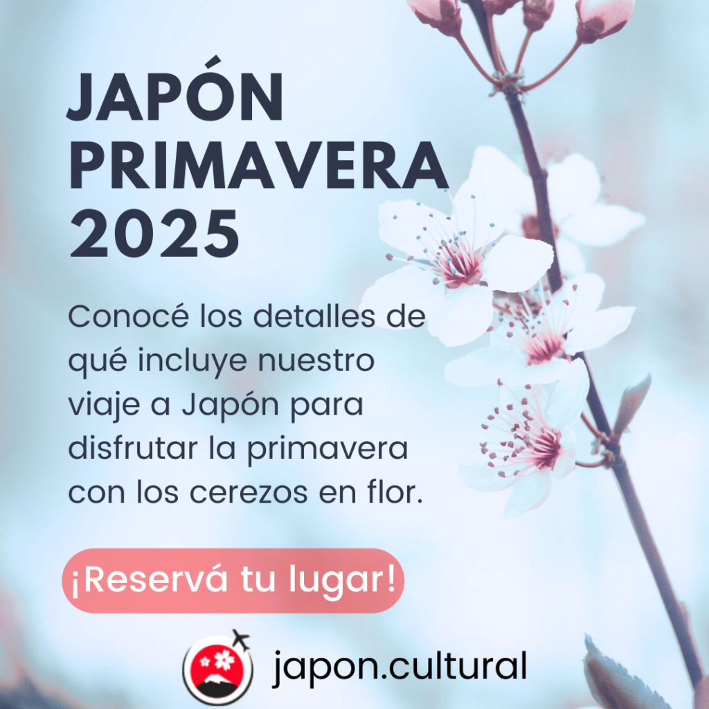JAPÓN PRIMAVERA 2025 ¡Te contamos algunos de los lugares que visitaremos!